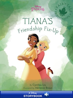 cover image of Charlotte & Tiana's Friendship Fixup